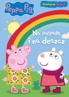 Powieści i opowiadania - Peppa Pig. Kreatywny maluch. Na pogodę i na deszcz - miniaturka - grafika 1