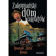 Felietony i reportaże - Annapurna Zakopiański dom wariatów - Roman Romuald - miniaturka - grafika 1