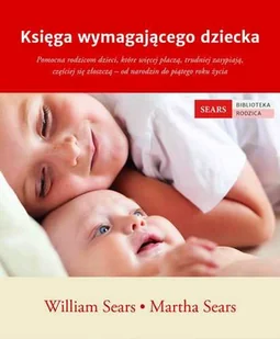 Księga wymagającego dziecka - Miłość, seks, związki - miniaturka - grafika 1