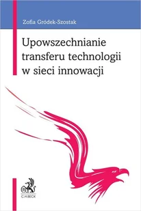 Upowszechnianie transferu technologii w sieci innowacji - Ekonomia - miniaturka - grafika 1