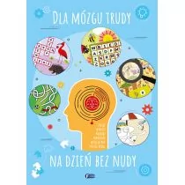 Dla mózgu trudy na dzień bez nudy - Poradniki hobbystyczne - miniaturka - grafika 1