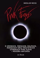 Książki o muzyce - In Rock Pink Floyd - Wiesław Weiss - miniaturka - grafika 1