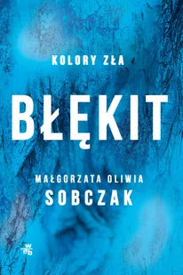 Błękit. Kolory zła. Tom 5 - Kryminały - miniaturka - grafika 1