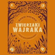 Audiobooki dla dzieci i młodzieży - Zwierzaki Wajraka - miniaturka - grafika 1