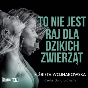To nie jest raj dla dzikich zwierząt - Audiobooki - kryminał, sensacja, thriller - miniaturka - grafika 1