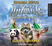 Audiobooki dla dzieci i młodzieży - Nieśmiertelni strażnicy. Spirit Animals. Upadek bestii. Tom 1 - miniaturka - grafika 1