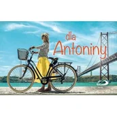 Aforyzmy i sentencje - Imiona - Dla Antoniny - miniaturka - grafika 1