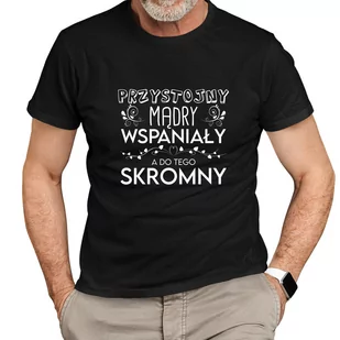 Przystojny, mądry, wspaniały, a do tego skromny - męska koszulka na prezent - Koszulki męskie - miniaturka - grafika 1