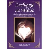 Ezoteryka - Zasługuję na Miłość Sondra Ray - miniaturka - grafika 1