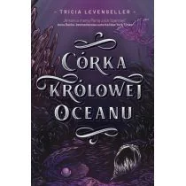 Córka Królowej Oceanu. Córka Króla Piratów. Tom 2 - Fantasy - miniaturka - grafika 1