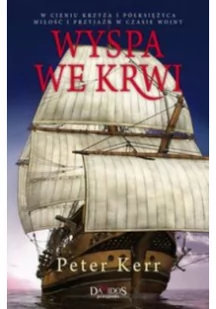Wyspa we krwi - Peter Kerr - Powieści historyczne i biograficzne - miniaturka - grafika 2