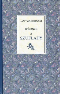 Wydawnictwo Św. Wojciecha Wiersze z szuflady - Jan Twardowski - Poezja - miniaturka - grafika 1