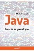 Książki medyczne - Java. Teoria w praktyce - miniaturka - grafika 1