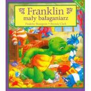 Książki edukacyjne - Wydawnictwo Debit Franklin. Mały bałaganiarz - Paulette Bourgois, Clark Brenda - miniaturka - grafika 1