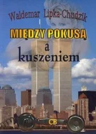 Thrillery - CB Lipka-Chudzik Waldemar Między pokusą a kuszeniem - miniaturka - grafika 1