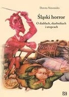 Poradniki hobbystyczne - Nowik Śląski Horror - Dorota Simonides - miniaturka - grafika 1