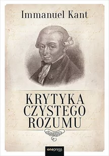 Krytyka czystego rozumu - E-booki - nauka Krytyka czystego rozumu - E-booki - nauka - miniaturka - grafika 1