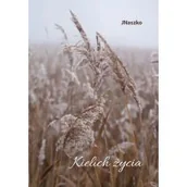 Poezja - Kielich życia - miniaturka - grafika 1