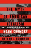 Archeologia - The Myth of American Idealism - Chomsky, Noam, Robinson, Nathan - miniaturka - grafika 1