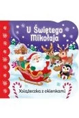 Książki edukacyjne - U Świętego Mikołaja. Książeczka z okienkami - miniaturka - grafika 1