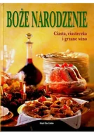 Ciasta, desery, wypieki - Boże Narodzenie Ciasta ciasteczka i grzane wino - miniaturka - grafika 1