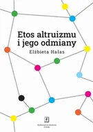 Filozofia i socjologia - Etos altruizmu i jego odmiany - miniaturka - grafika 1