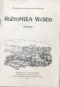 Poezja - Roztomiła Wisło Wiersze - miniaturka - grafika 1