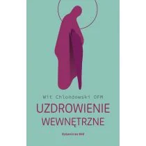 Uzdrowienie wewnętrzne - Religia i religioznawstwo - miniaturka - grafika 1