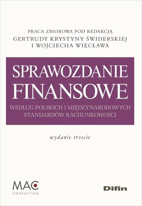 Sprawozdanie finansowe według polskich i międzynarodowych standardów rachunkowości - Difin