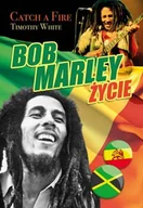 Biografie i autobiografie - Bob Marley życie: Catch a Fire - miniaturka - grafika 1