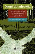 Psychologia - Eneteia Drogi do zdrowia - Piotr Szczukiewicz - miniaturka - grafika 1