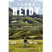 Farma Heidy. Owce islandzka wieś i naprawianie świata - Felietony i reportaże - miniaturka - grafika 2