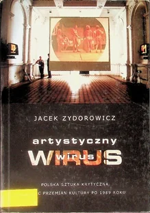 Artystyczny wirus - Książki o kulturze i sztuce - miniaturka - grafika 1