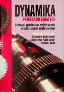 Dynamika przekładni zębatych - Fizyka i astronomia - miniaturka - grafika 1