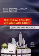 Technika - Technical English Vocabulary Guide. Glossary and Practice - miniaturka - grafika 1