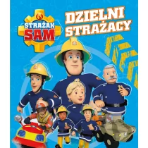 OLESIEJUK Strażak Sam. Dzielni Strażacy praca zbiorowa - Powieści i opowiadania - miniaturka - grafika 1