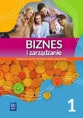 Podręczniki dla szkół podstawowych - Biznes i zarządzanie LO 1 ZP - miniaturka - grafika 1