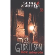 Horror, fantastyka grozy - HarperCollins BEZ ODWROTU WYD. KIESZONKOWE Tess Gerritsen - miniaturka - grafika 1