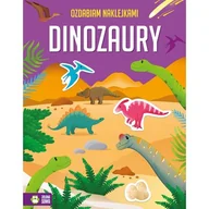 Kolorowanki, wyklejanki - ZIELONA SOWA Ozdabiam naklejkami. Dinozaury - praca zbiorowa - miniaturka - grafika 1