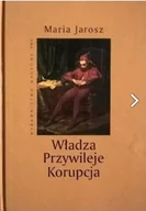 Podręczniki dla szkół wyższych - Władza, przywileje, korupcja - miniaturka - grafika 1