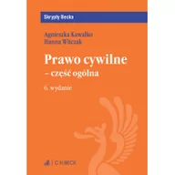 Podręczniki dla szkół wyższych - Prawo cywilne - część ogólna. Skrypty Becka - miniaturka - grafika 1