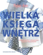 Poradniki hobbystyczne - Wielka księga wnętrz - miniaturka - grafika 1