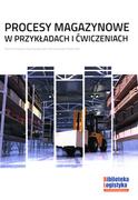 Podręczniki dla liceum - Procesy magazynowe w przykładach i ćw ILIM P Andrzejczyk E Rajczakowska M Drozda P Fa - miniaturka - grafika 1