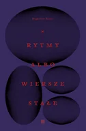 Poezja - Rytmy albo wiersze stałe Bogusław Kierc - miniaturka - grafika 1