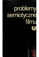 Książki o kulturze i sztuce - Problemy semiotyczne filmu - miniaturka - grafika 1