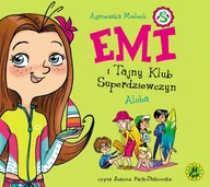 Audiobooki dla dzieci i młodzieży - Aloha. Emi i Tajny Klub Superdziewczyn. Tom 11 - miniaturka - grafika 1