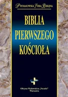 E-booki - religia - Biblia pierwszego Kościoła - miniaturka - grafika 1