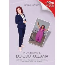 Monika Honory Przygotowanie do odchudzania - Dom i ogród - miniaturka - grafika 1
