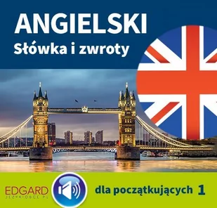 Angielski. Słówka i zwroty dla początkujących. Część 1 - Audiobooki do nauki języków - miniaturka - grafika 1