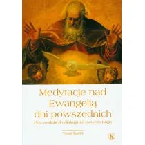 BRATNI ZEW SP. Z O.O MEDYTACJE NAD EWANGELIĄ DNI POWSZEDNICH - Religia i religioznawstwo - miniaturka - grafika 2